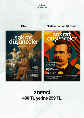 2 Dergi - Sokrat Düşünceler (Etik - Nietzsche ve Üst İnsan)